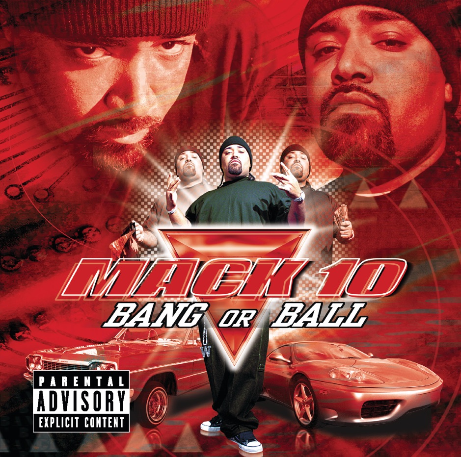 Mack 10 - Bang or Ball